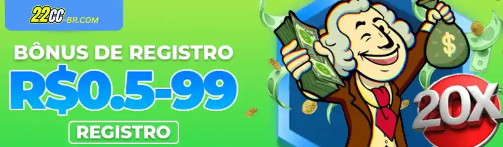 Bônus de registro 22CC cassino